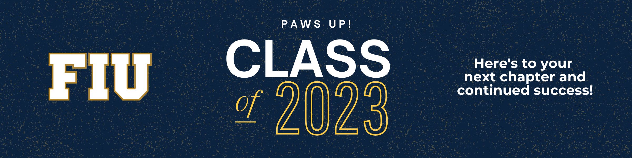 FIU Class of 2023 - Fully Online Panthers